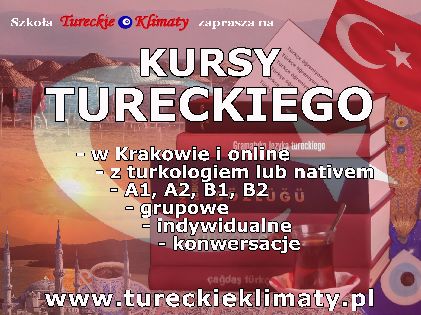 Kurs tureckiego w Krakowie - Tureckie Klimaty